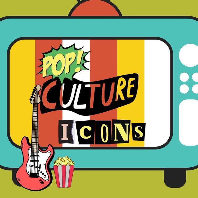 Pop Culture Icons