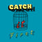 Catch It First