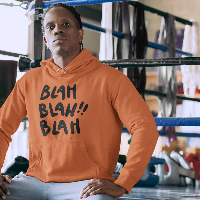Chill Vibe Graphic Hoodie - "BLAH BLAH BLAH"
