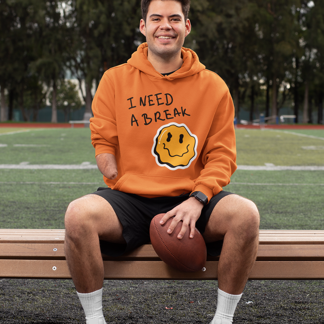 I Need A Break Hoodie - Sweatshirt for Relaxation