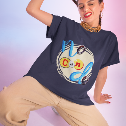 No Can Do Classic Tee