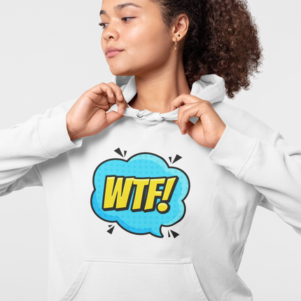 WTF! Hoodie