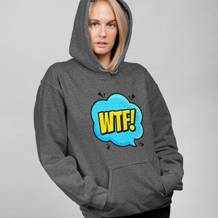 WTF! Hoodie