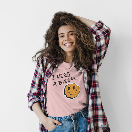 T-shirt sculpté « J'ai besoin d'une pause » 