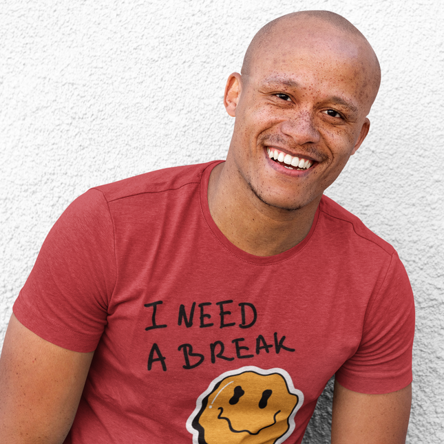 I Need a Break Classic Tee