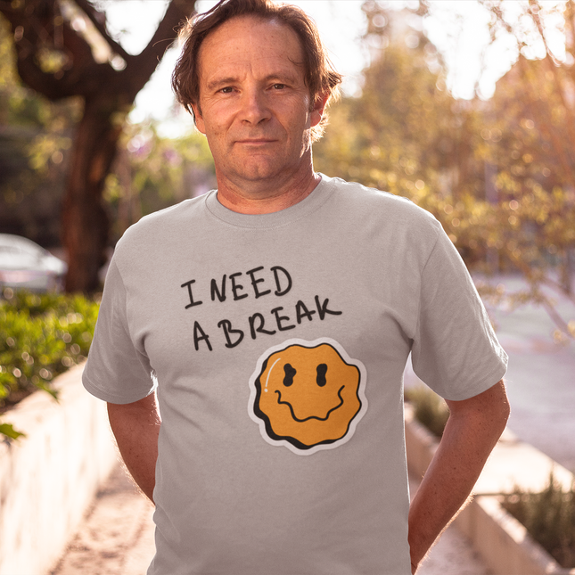 I Need a Break Classic Tee