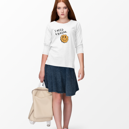 Sweat-shirt « J'ai besoin d'une pause » 