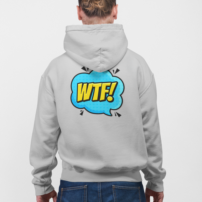 WTF! Full Zip Hoodie - Fun and Casual Wear