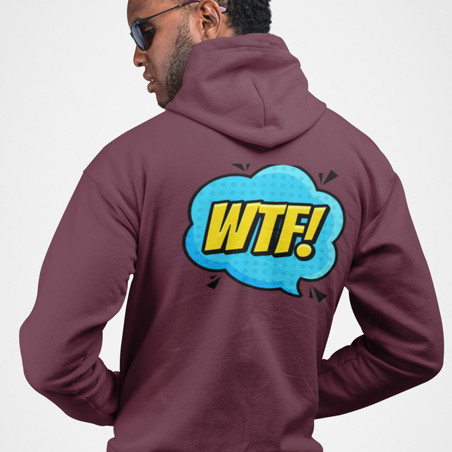WTF! Full Zip Hoodie - Fun and Casual Wear