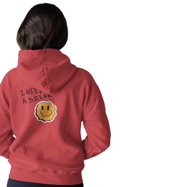 I Need A Break Full Zip Hoodie