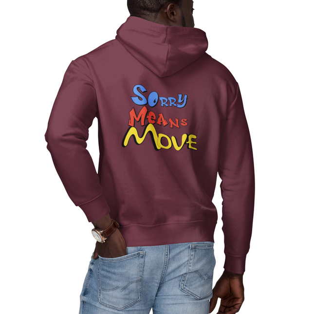 'Sorry Means Move' Graphic Full Zip Hoodie