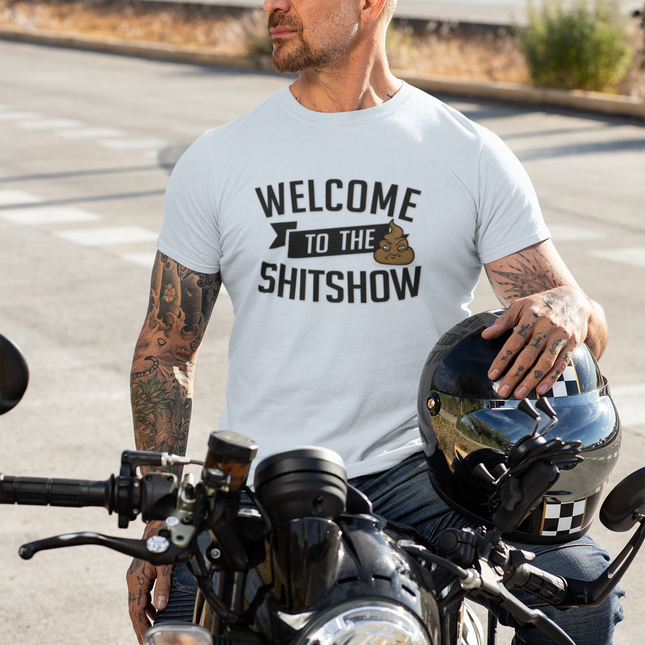 "Welcome to the Shitshow" Classic Tee