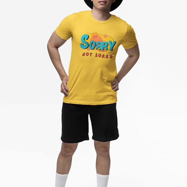 Colorful 'Sorry Not Sorry' Classic Tee