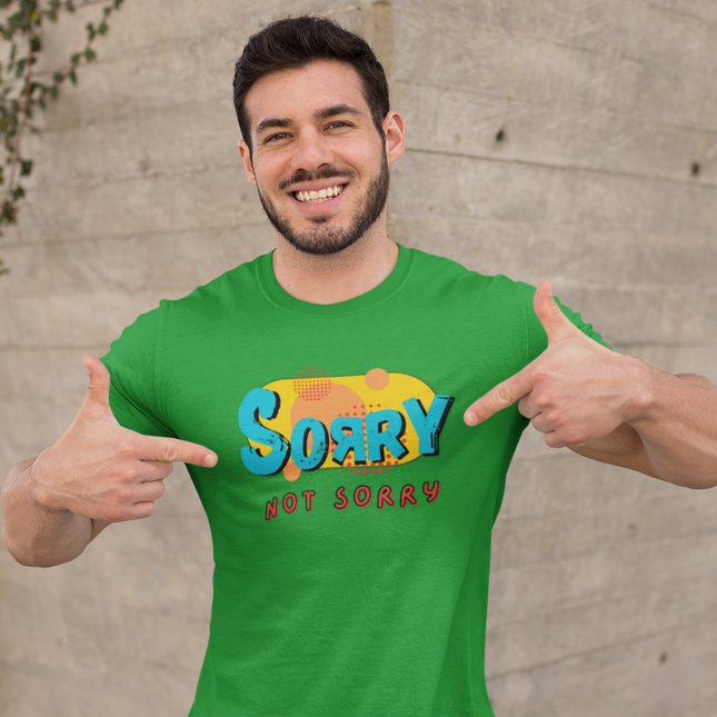 Colorful 'Sorry Not Sorry' Classic Tee