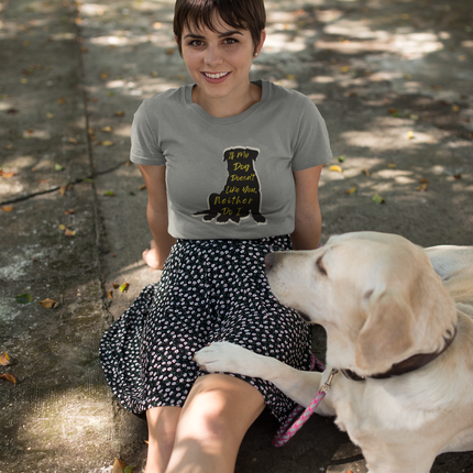 T-shirt pour amoureux des chiens - T-shirt sculpté « Si mon chien ne vous aime pas, moi non plus » 