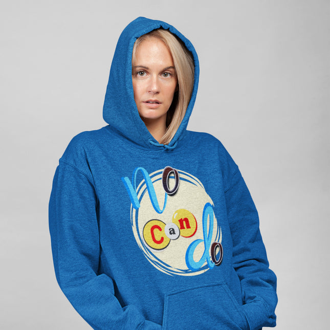 'No Can Do' Motivational Graphic Hoodie