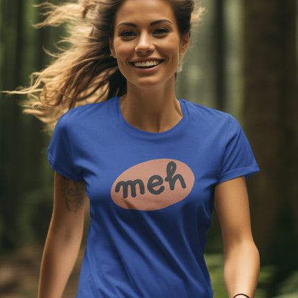 Casual 'Meh' Graphic Sculpted Tee