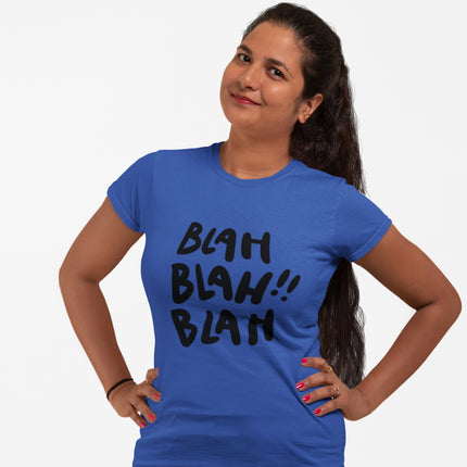 Funny Blah Blah Blah Sculpted Tee